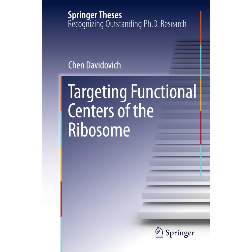 Targeting Functional Centers of the Ribosome, Fachbücher von Chen Davidovich