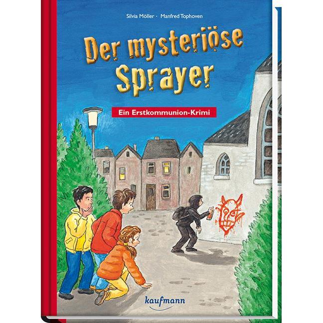 Der mysteriöse Sprayer, Kinderbücher von Silvia Möller