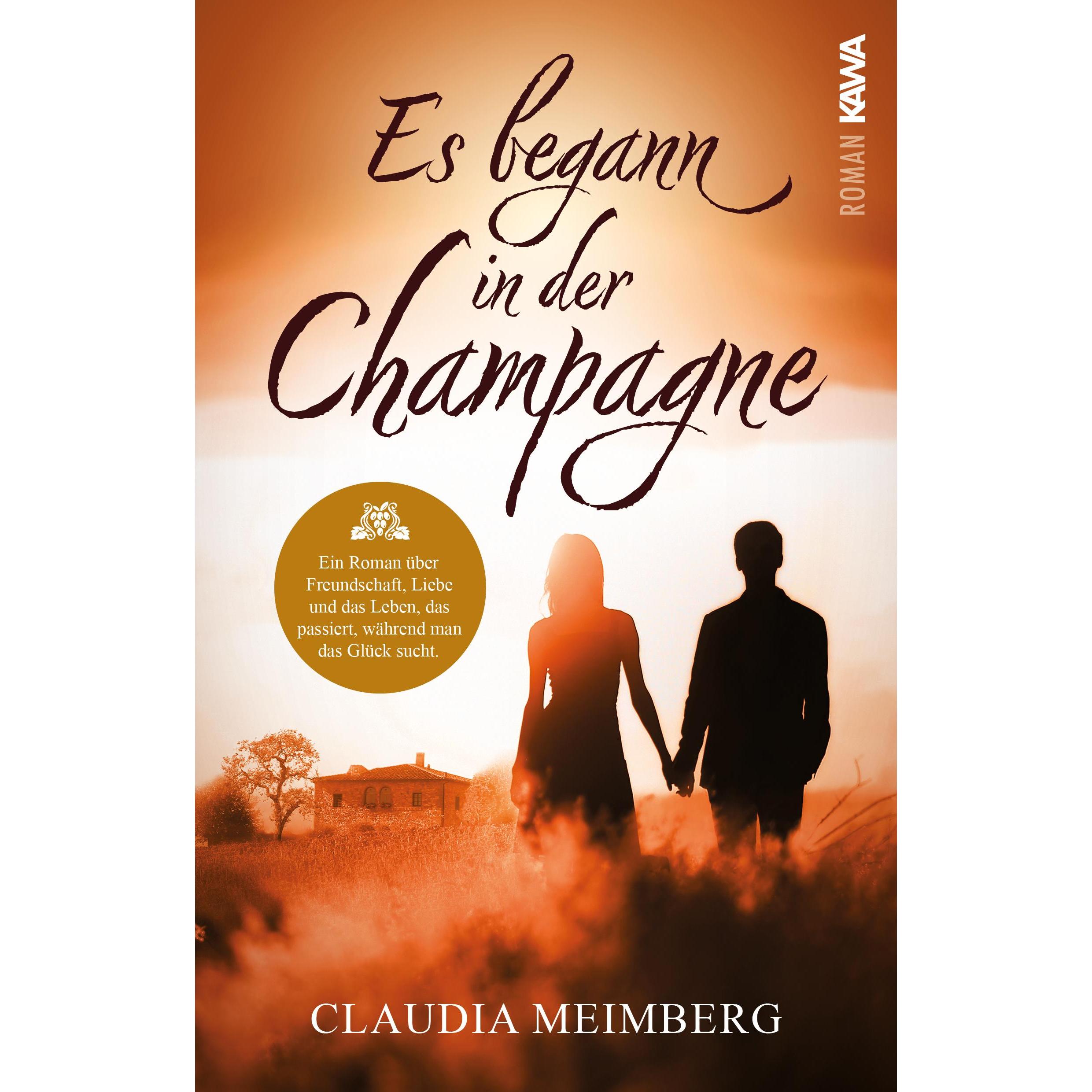 Es begann in der Champagne, Belletristik von Claudia Meimberg, Kampenwand Verlag