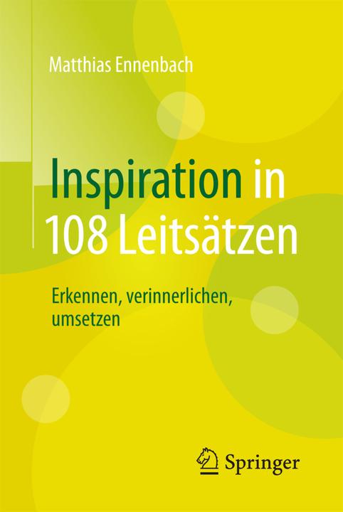 Produktbild Inspiration in 108 Leitsätzen (Deutsch, Matthias Ennenbach, 2017)