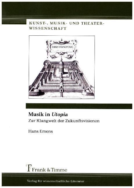 Produktbild Musik in Utopia (Deutsch, Hans Emons, 2015)