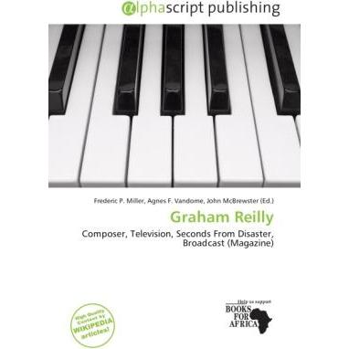 Graham Reilly, Fachbücher von Agnes F. Vandome, Frederic P. Miller, John McBrewster