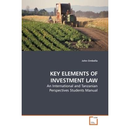 Key Elements Of Investment Law, Fachbücher