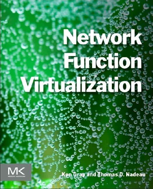 Produktbild Network Function Virtualisation (Englisch, Ken Gray, Thomas D. Nadeau, 2016)