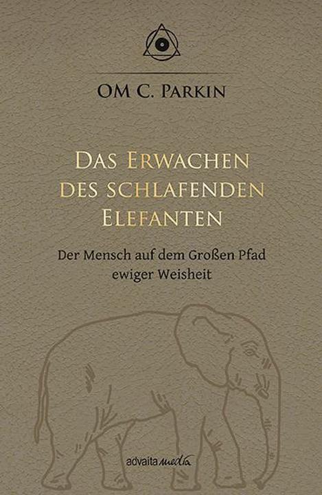 Produktbild Das Erwachen des schlafenden Elefanten (Om C. Parkin, Deutsch)