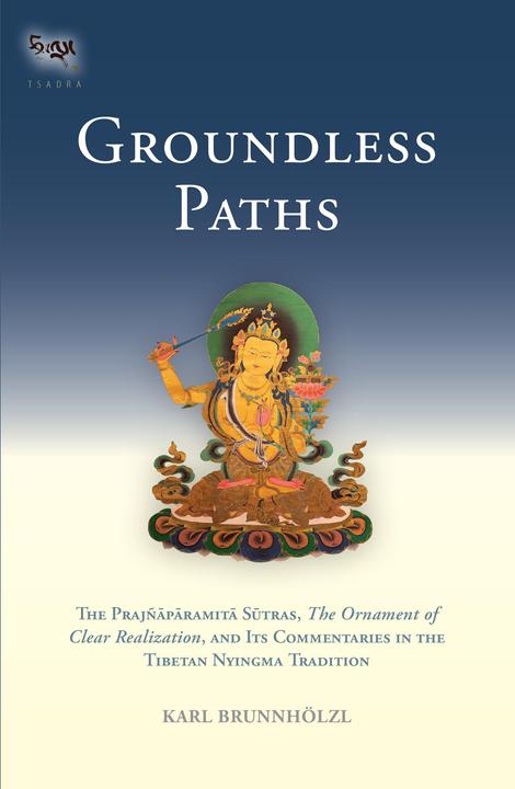 Produktbild Groundless Paths (Englisch, Karl Brunnholzl, 2012)