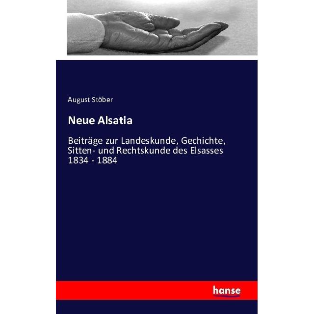 Neue Alsatia, Fachbücher von August Stöber