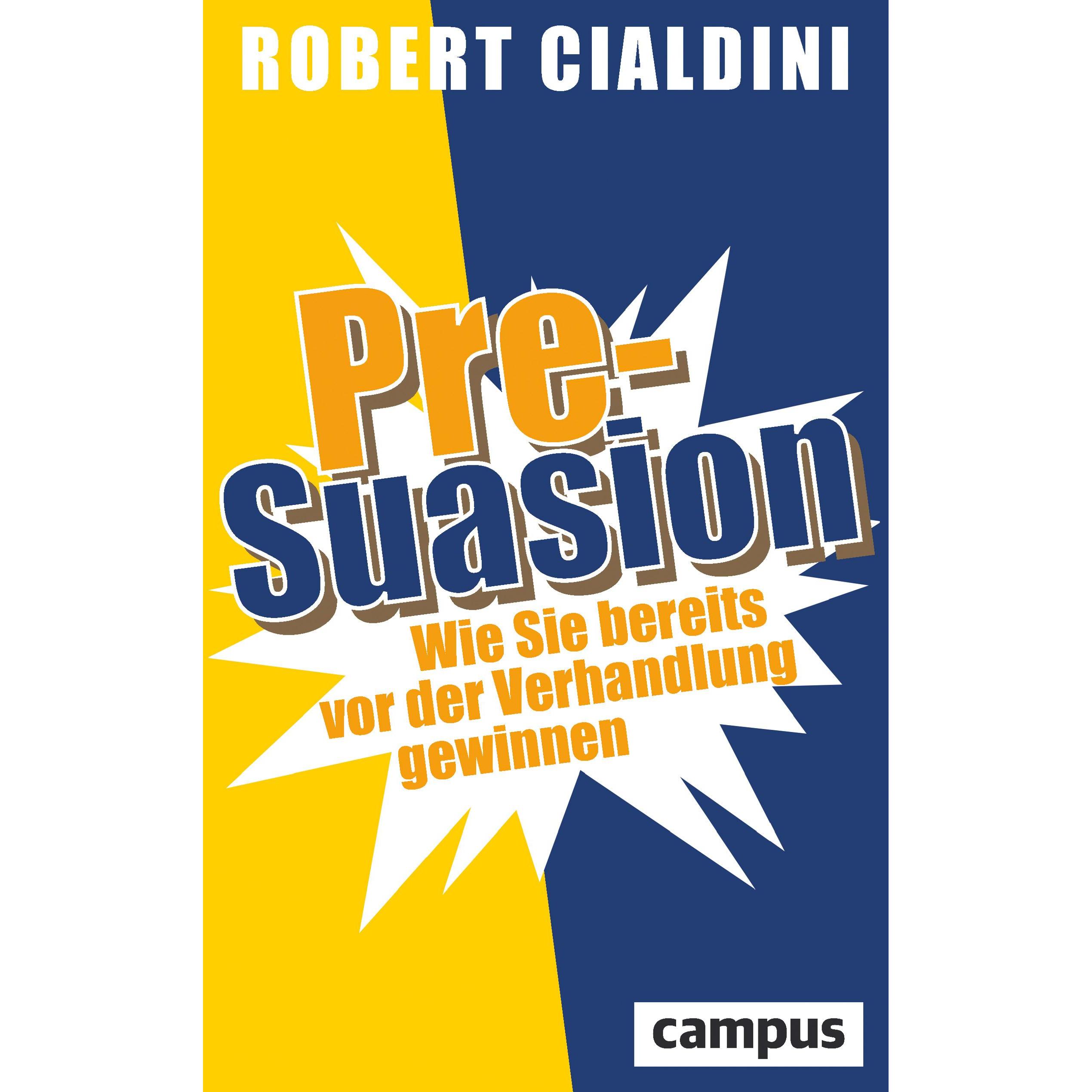 Pre-Suasion, Fachbücher von Robert B. Cialdini