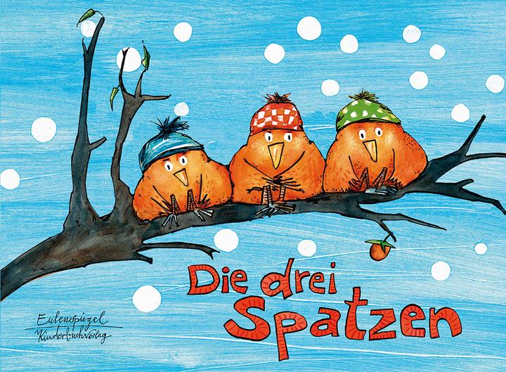 Produktbild Die drei Spatzen (Deutsch, Anke AmBerg, Christian Morgenstern, 2011)