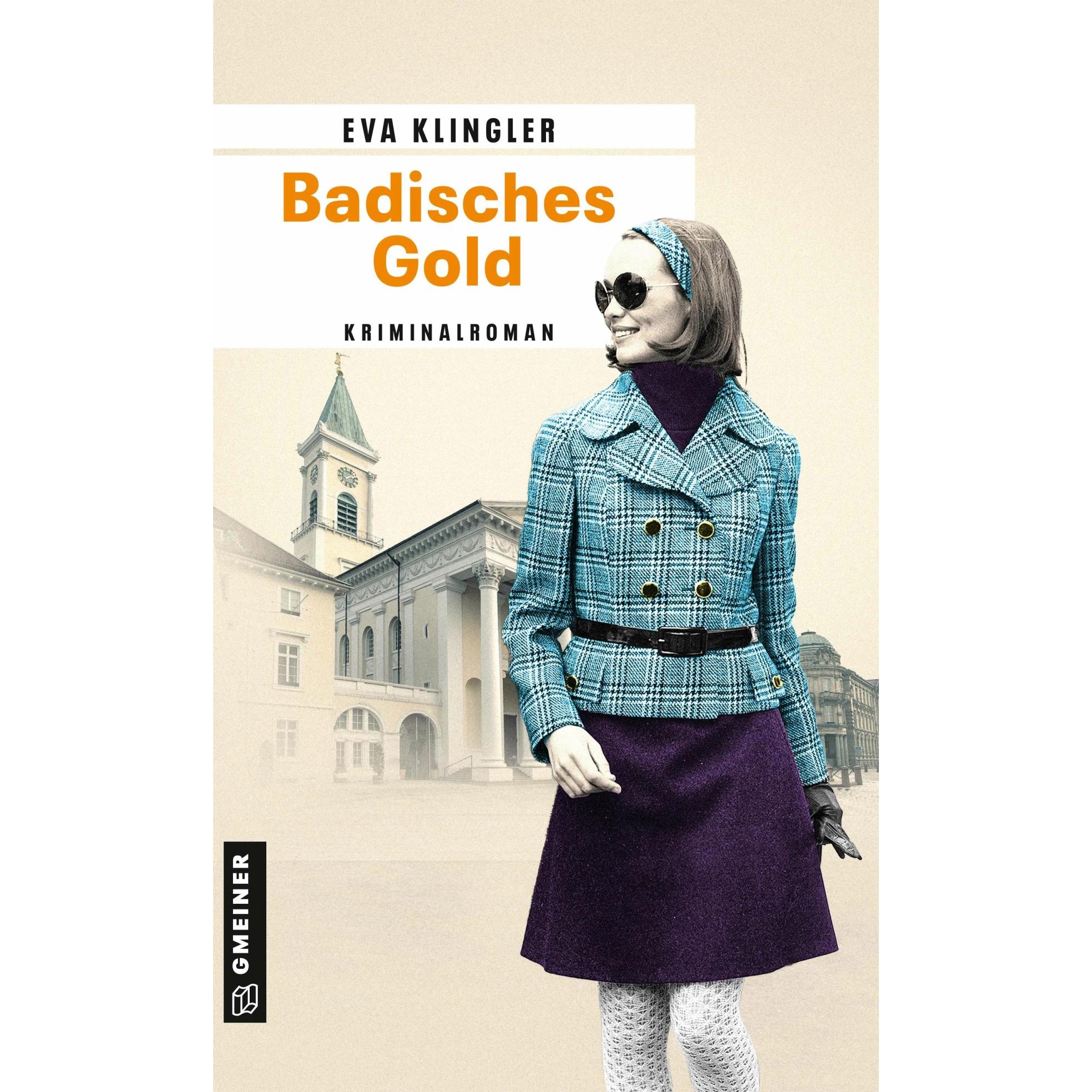 Klingler:Badisches Gold, Belletristik von Eva Klingler