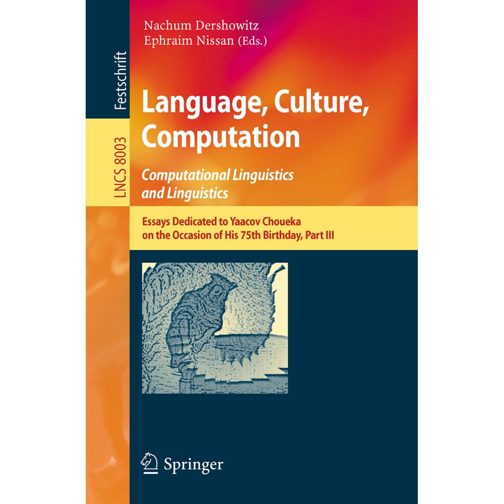 Language, Culture, Computation: Computational Linguistics and Linguistics, Fachbücher von Nachum Dershowitz, Ephraim Nis...