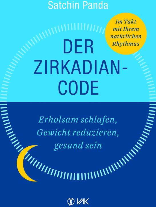 Produktbild Der Zirkadian-Effekt (Deutsch, Satchin Panda, 2019)