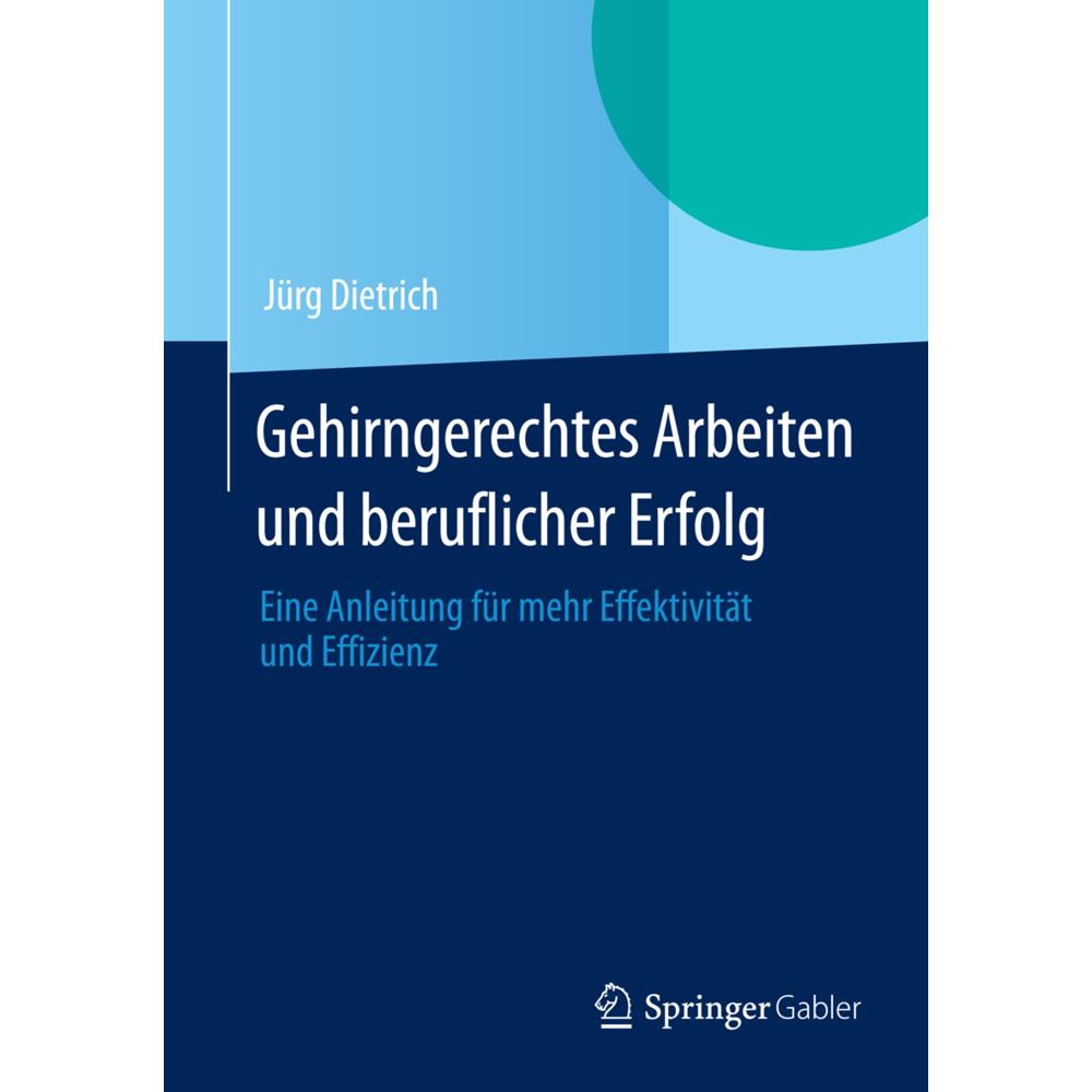 Gehirngerechtes Arbeiten und beruflicher Erfolg, Fachbücher