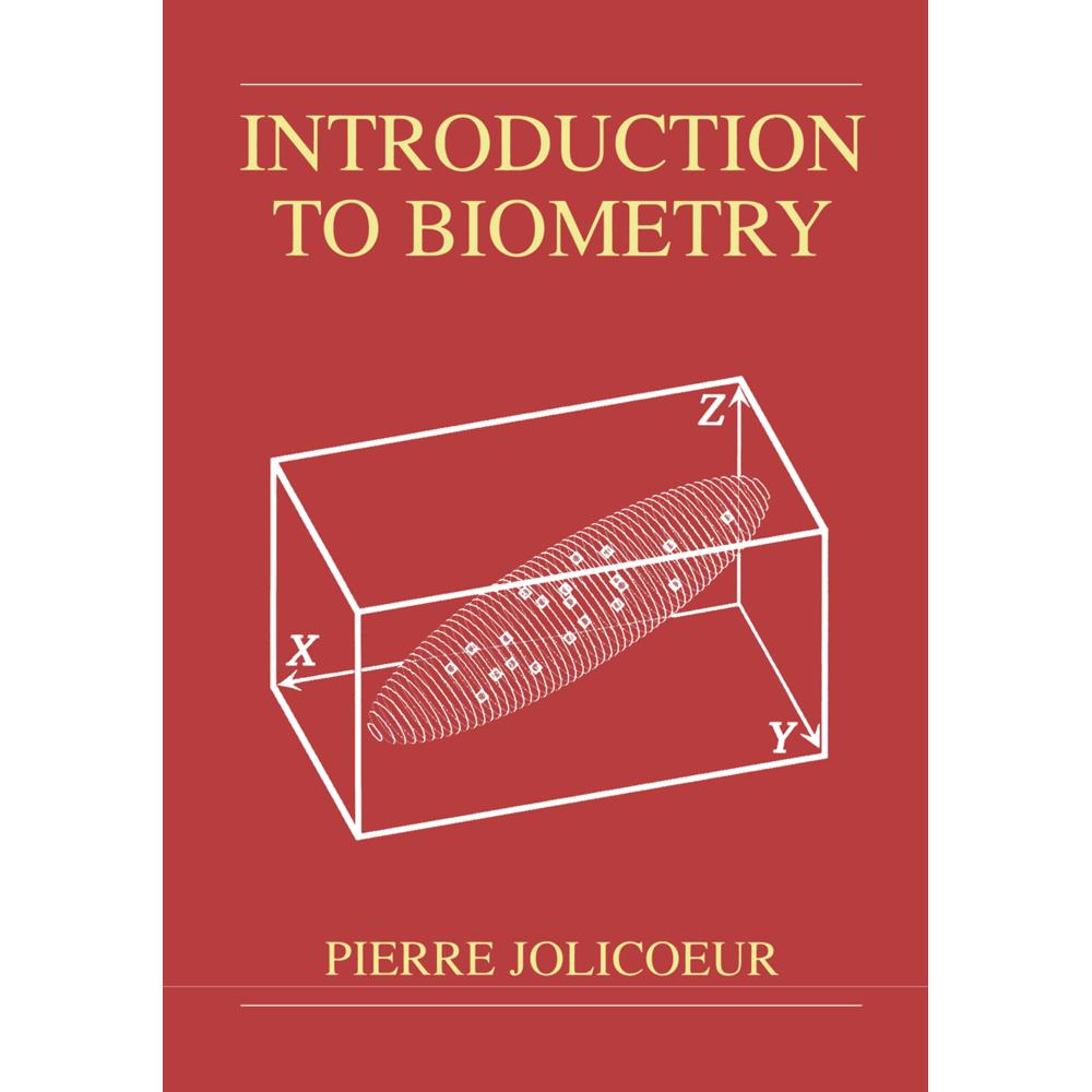 Introduction to Biometry, Fachbücher von Pierre Jolicoeur