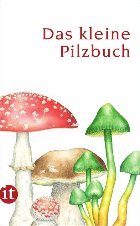 Produktbild Das kleine Pilzbuch (Deutsch, Catrin Cohnen, Diana Lawniczak, 2014)