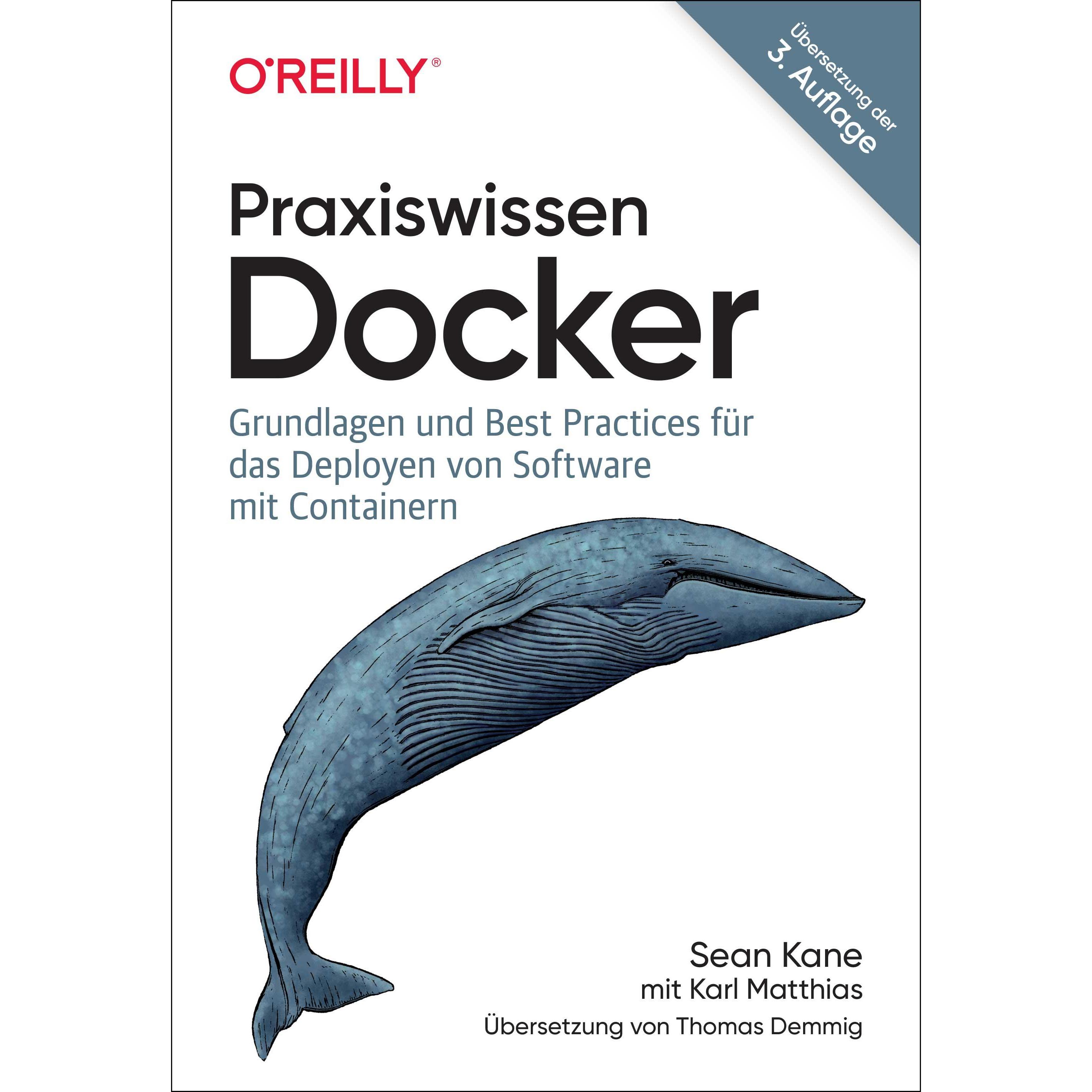 Thumbnail - Praxiswissen Docker, Fachbücher von Karl Matthias, Sean Kane, Thomas Demmig
