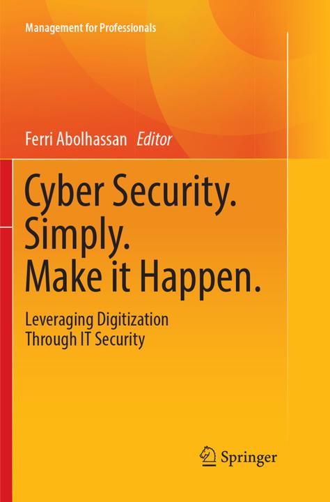 Actual product image Cyber Security. Simply. Make it Happen. (Dutch, Ferri Abolhassan, 2018)