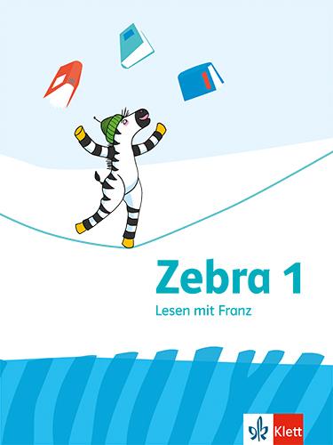Produktbild Zebra 1. Lesen mit Franz (Deutsch, Weber, 2017)