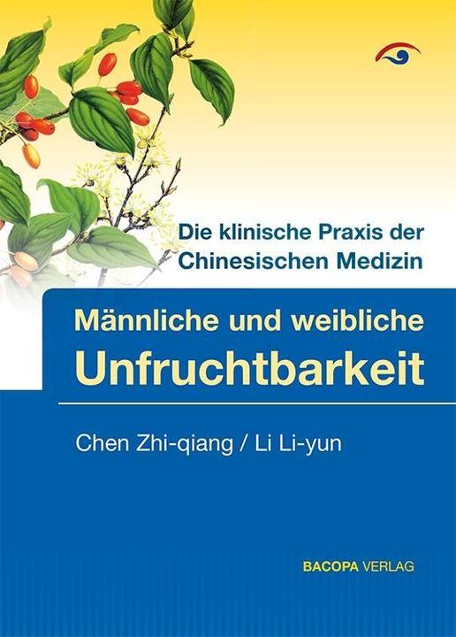 Produktbild Männliche und Weibliche Unfruchtbarkeit (Deutsch, Li Chen, Zhi-qiang, 2013)