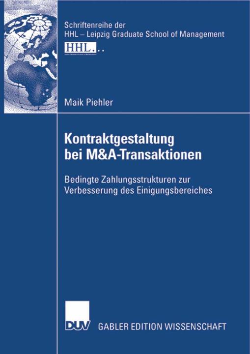 Produktbild Kontraktgestaltung bei M&A-Transaktionen (Deutsch, Maik Piehler, 2007)