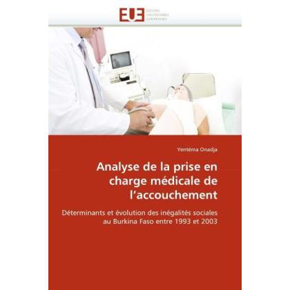 Analyse de la prise en charge médicale de l'accouchement, Fachbücher von Yentéma Onadja