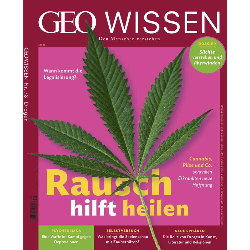 Thumbnail - GEO Wissen 78/2022 - Rausch hilft heilen, Fachbücher von Markus Wolff, Jens Schröder