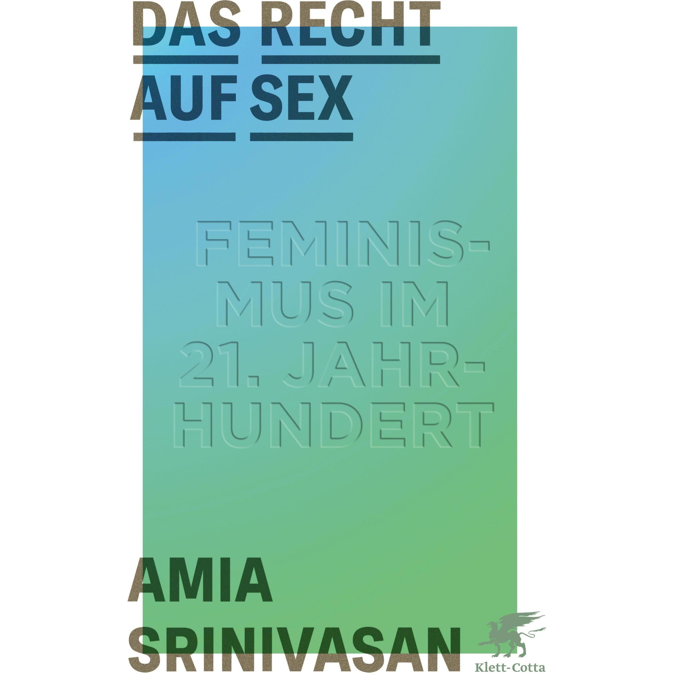 Das Recht auf Sex, Fachbücher von Amia Srinivasan