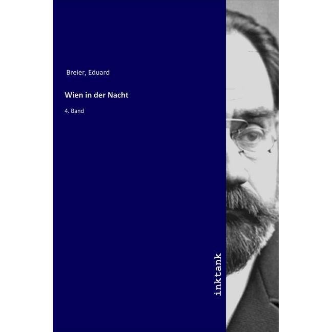 Wien in der Nacht, Belletristik von Eduard Breier
