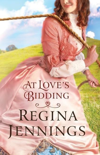 Produktbild At Love's Bidding (Englisch, Regina Jennings, 2015)