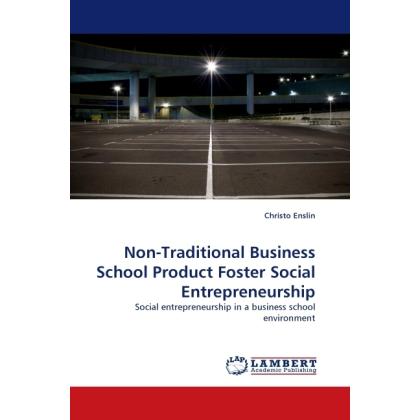 Non-Traditional Business School Product Foster Social Entrepreneurship, Fachbücher