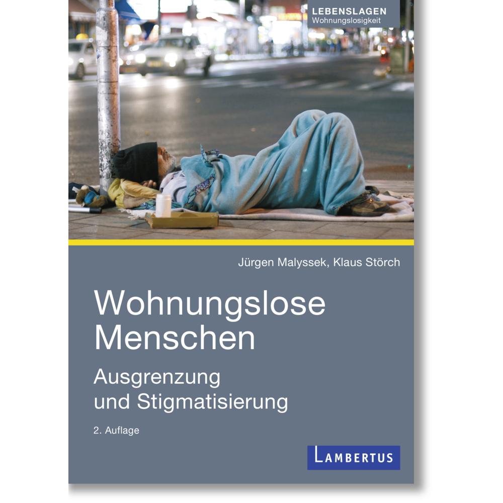 Wohnungslose Menschen, Fachbücher von Jürgen Malyssek, Klaus Störch