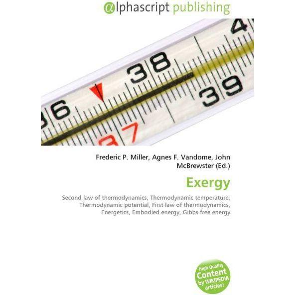 Exergy, Fachbücher von Agnes F. Vandome, John McBrewster, Frederic P. Miller