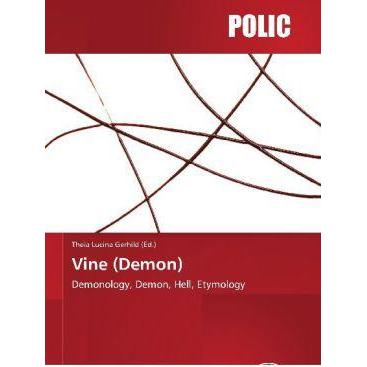 Vine (Demon), Sachbücher von Theia Lucina Gerhild