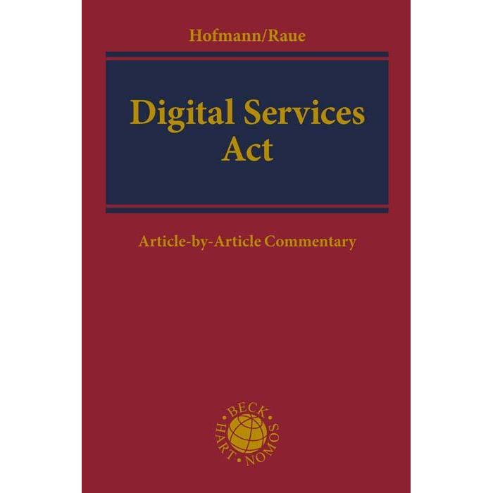 Hofmann:Digital Services Act, Fachbücher von Benjamin Raue, Franz Hofmann