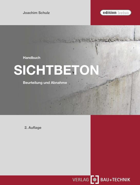 Handbuch Sichtbeton (Deutsch, Joachim Schulz, 2016)