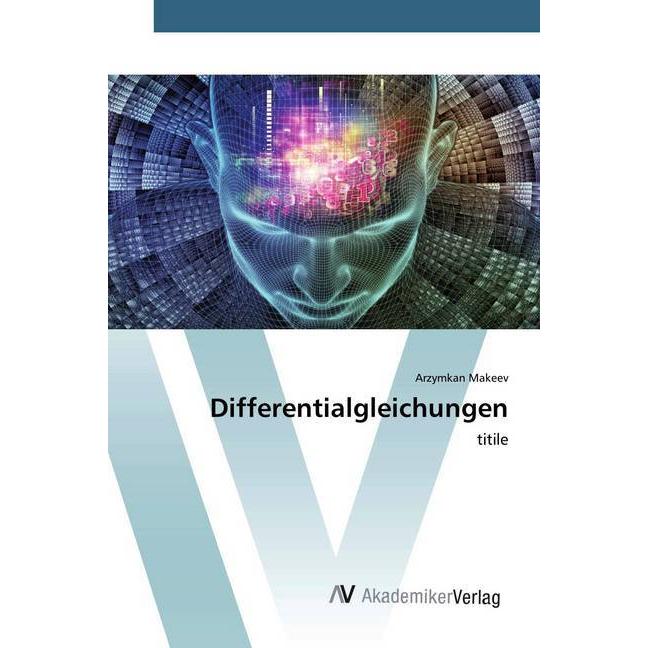 Differentialgleichungen, Fachbücher von Arzymkan Makeev