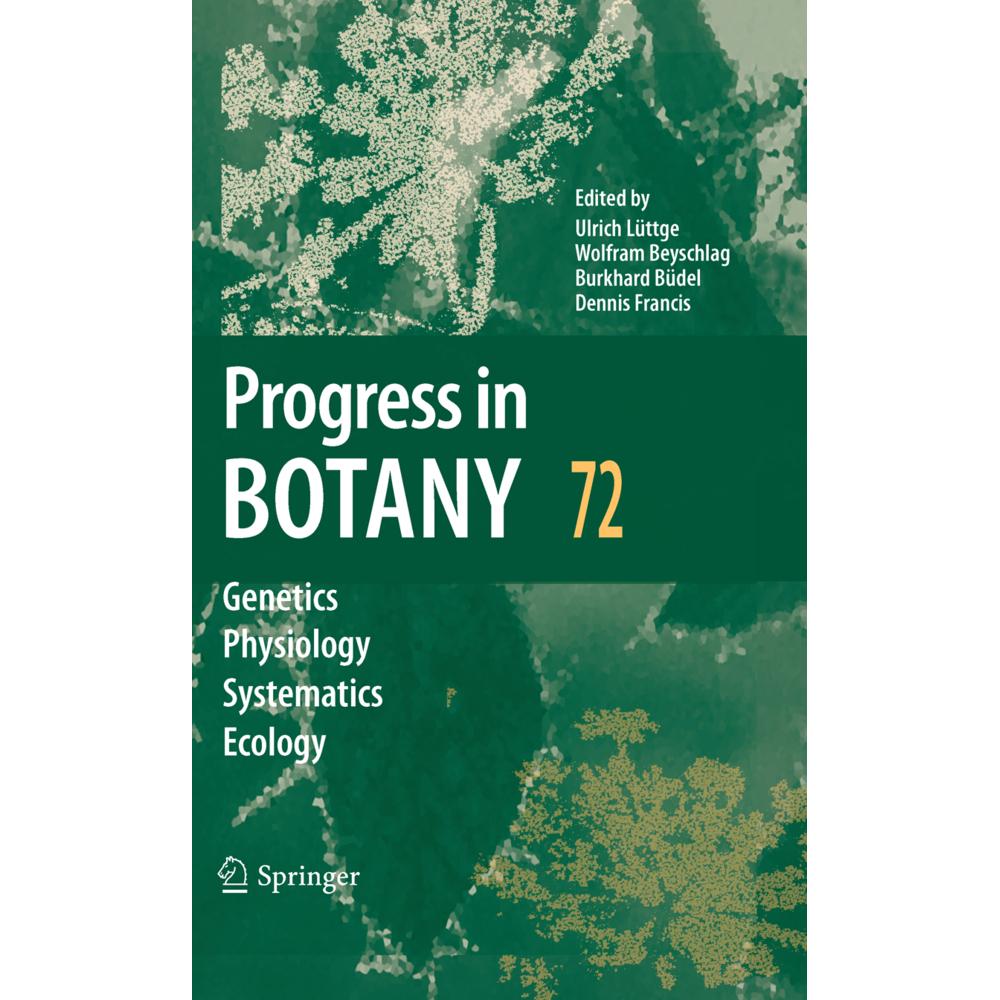 Progress in Botany 72, Fachbücher von Ulrich Lüttge, Burkhard Büdel, Wolfram Beyschlag, Dennis Francis