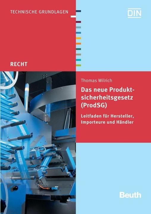 Produktbild Das neue Produktsicherheitsgesetz (ProdSG) (Deutsch, DIN e.V., Thomas Wilrich, 2012)