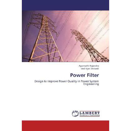 Power Filter, Fachbücher von Ved Vyas Dwivedi, Aparnathi Rajendra
