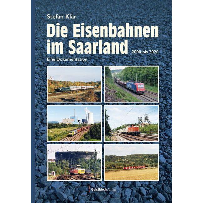 Die Eisenbahnen im Saarland, Ratgeber von Stefan Klär