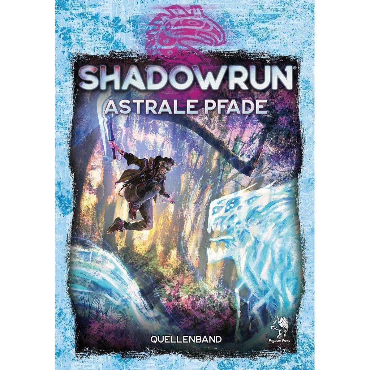 Thumbnail - Pegasus Shadowrun: Astrale Pfade (Hardcover), 187 Seiten (DE-Ausgabe) (Deutsch)