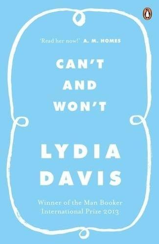Produktbild Can't and Won't (Englisch, Lydia Davis, 2015)