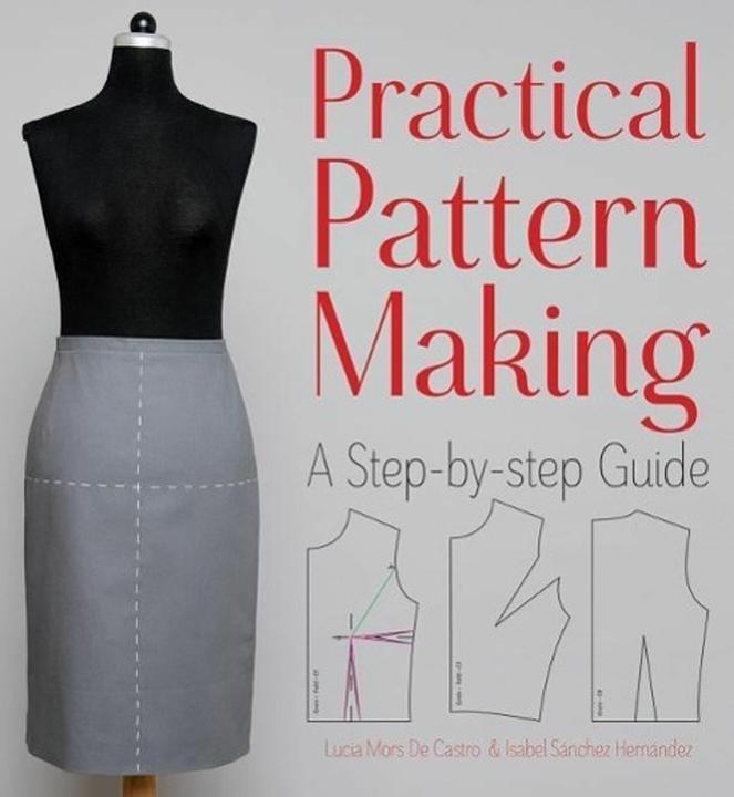 Produktbild Practical Pattern Making (Englisch, Isabel Sanchez Hernandez, Lucia Mors de Castro, 2015)