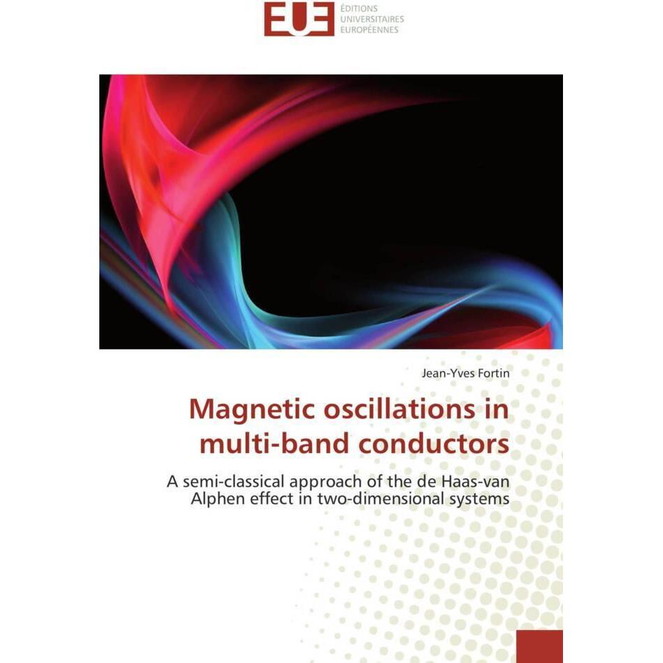 Magnetic oscillations in multi-band conductors, Fachbücher von Jean-Yves Fortin