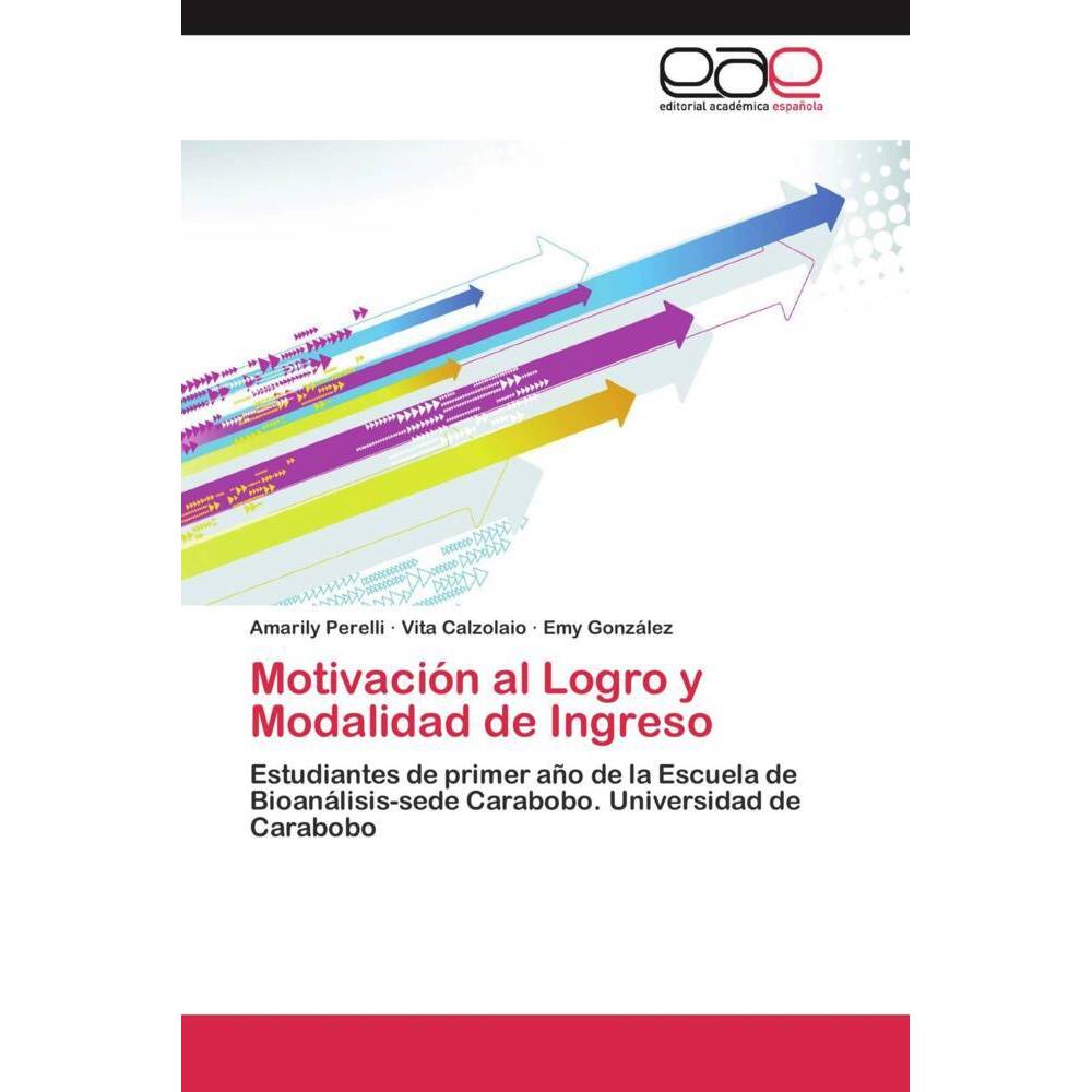 Motivación al Logro y Modalidad de Ingreso, Ratgeber