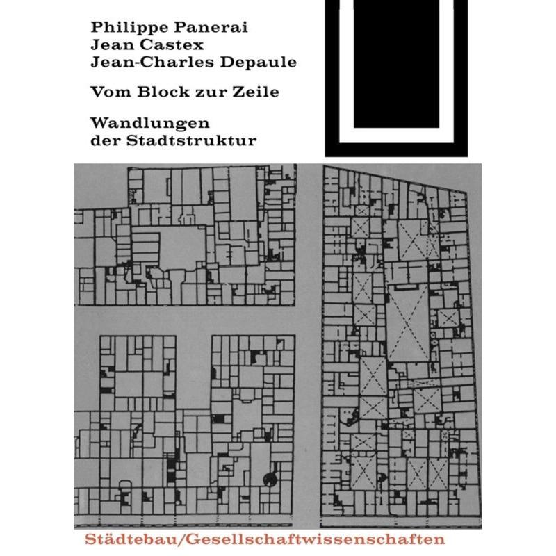 Vom Block zur Zeile, Sachbücher von Jean Castex, Philippe Panerai, Jean-Charles Depaule