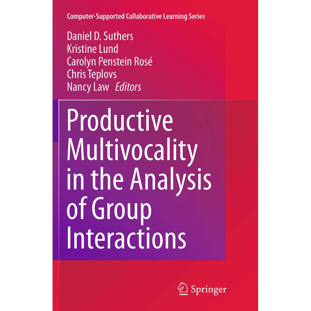 Productive Multivocality in the Analysis of Group Interactions, Fachbücher von Kristine Lund, Carolyn Penstein Rosé, Dan...