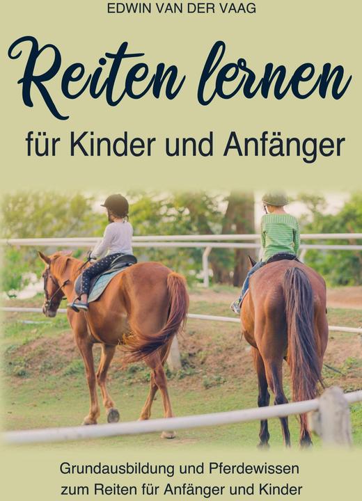Produktbild Reiten lernen für Anfänger und Kinder (Deutsch, Pferde Kompaktwissen, 2022)