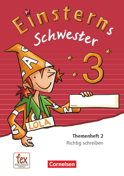 Produktbild Einsterns Schwester 3. Schuljahr. Neubearbeitung. Themenheft 2 (Deutsch, Jutta Maurach, Roland Bauer, Sonja Grimm, Wiebke Gerstenmaier, 2016)
