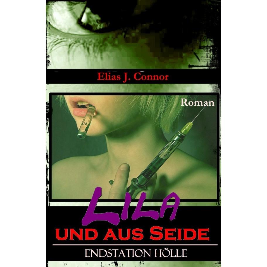 Lila und aus Seide, Belletristik von Elias J. Connor